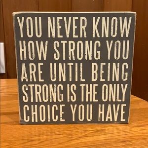 Box Sign With Motivational Quote